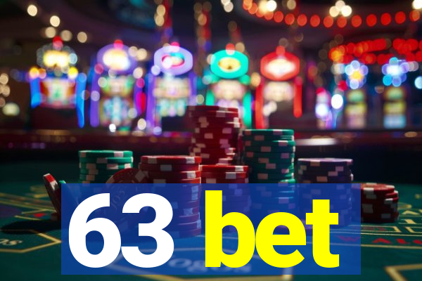 63 bet